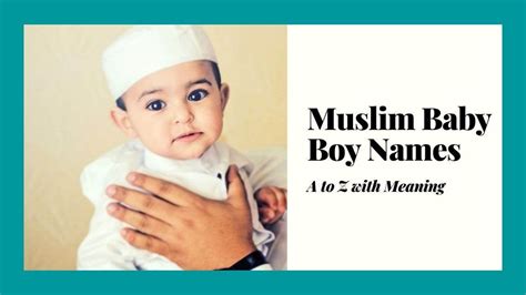 Muslim Baby Boy Names A To Z With Meaning Wikireligions