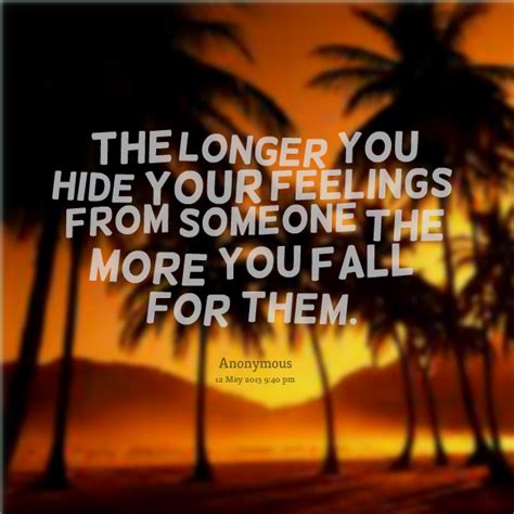 Quotes About Hiding Your Feelings Quotesgram