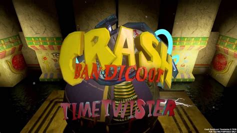 Crash Bandicoot Timetwister Crash Bandicoot 3 Remastered In Unreal