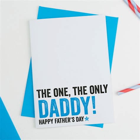 The One The Only Daddy Fathers Day Card By A Is For Alphabet