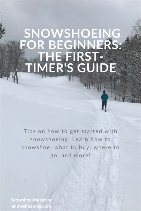 Snowshoeing For Beginners The First Timers Guide Snowshoe Mag