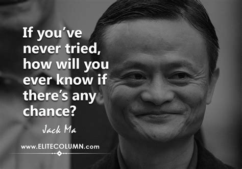45 Jack Ma Quotes That Will Motivate You 2021 Elitecolumn Workout