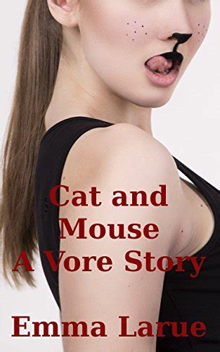 Cat And Mouse A Vore Story English Edition Ebook Larue Emma