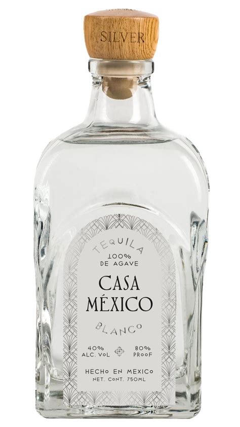 Casa Mexico Tequila Silver The 1 Best Silver Tequila