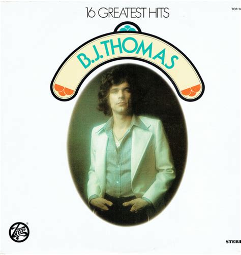 B J Thomas Greatest Hits Releases Discogs