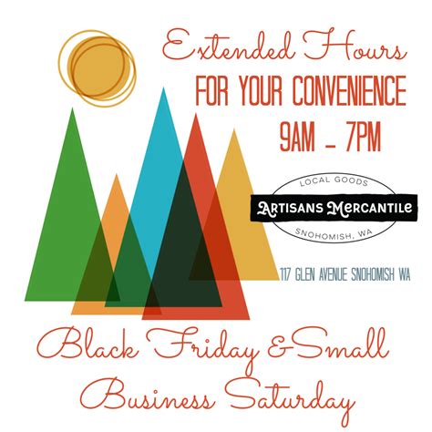 Black Friday And Small Business Saturday Extended Hours
