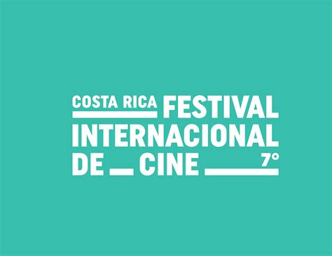 Costa Rica Festival Internacional De Cine Y Festival Nacional De Las
