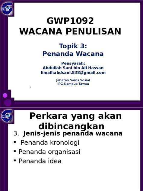 Markup, marker, markers, benchmark, the markup, use markup, stamp duty. Topik 3. Penanda Wacana