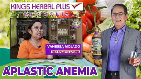 Aplastic Anemia Vanessa Mojado Kings Herbal Plus Testimonial Youtube