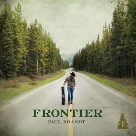 Paul Brandt Frontier Ep Lp 2018 Idla