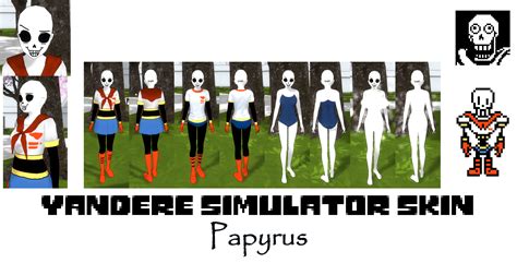 Yandere Simulator Papyrus Skin By Imaginaryalchemist On Deviantart