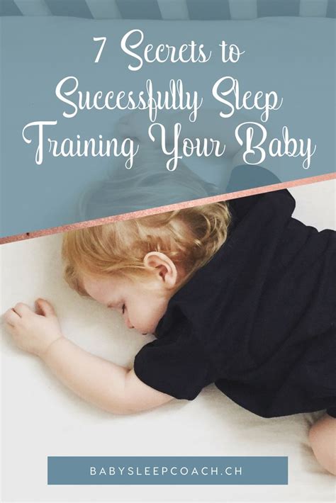 7 Secrets To Successfully Sleep Training Your Baby Sweet Babydreams