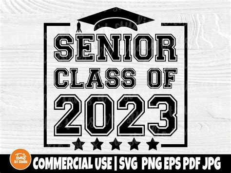 Senior 2023 Svg Senior Class Of 2023 Svg Graduation Shirt Etsy Singapore