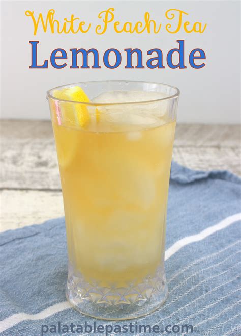White Peach Tea Lemonade Palatable Pastime Palatable Pastime
