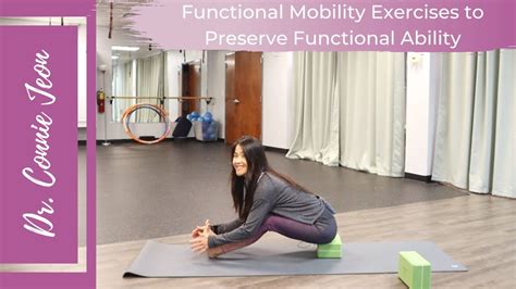 Functional Mobility Exercises To Preserve Functional Ability Youtube