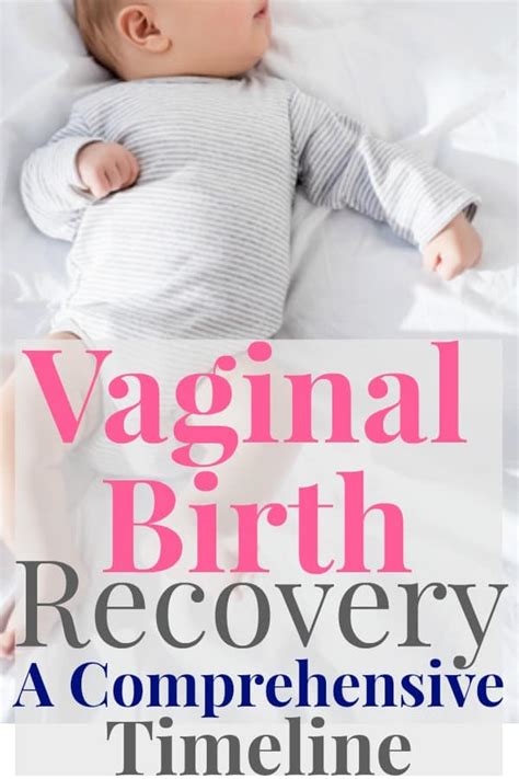 Vaginal Birth Recovery Timeline Forgotten Lattes