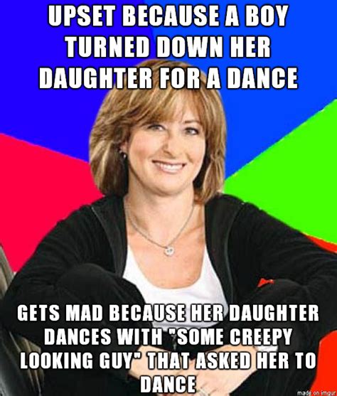 I Saw This Meme Reminded Me Of My Sister When She Chaperoned A Dance