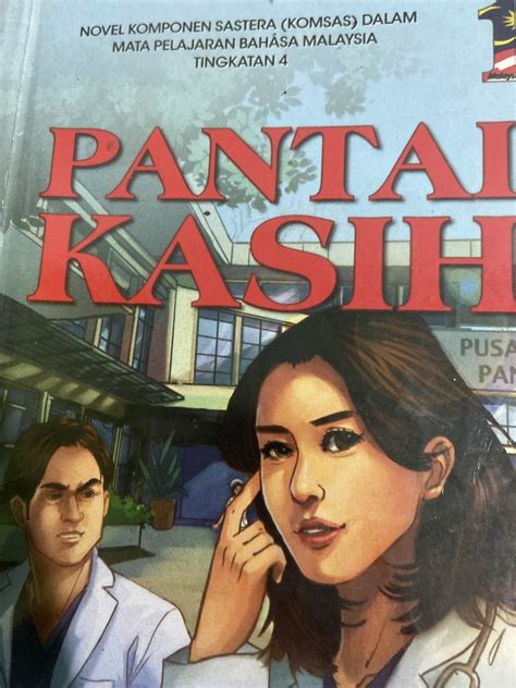 Buku Komsas Tingkatan 4 Pantai Kasih Ulang Kaji Bahasa Melayu Novel