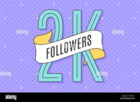 Banner With Text Two Thousand Followers Stock Vector Image And Art Alamy