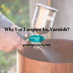 Wood finishes like lacquer, polyurethane, and others, are great finishes. Why Use Lacquer Vs Varnish? - Choosing the Perfect Finish ...
