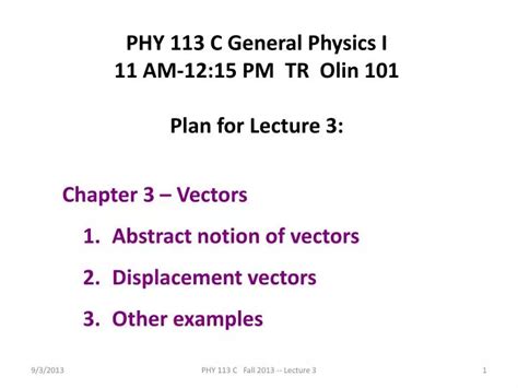 Ppt Phy 113 C General Physics I 11 Am 1215 Pm Tr Olin 101 Plan For