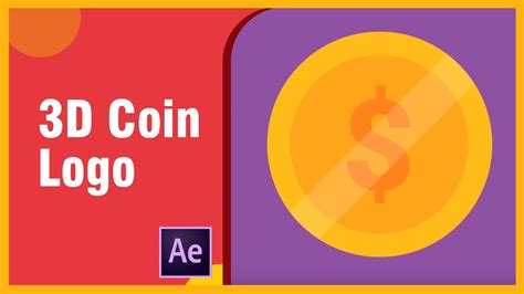 3D Coin Logo Animated Rotating - After Effects Tutorial | Coin Logo