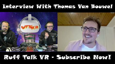 Interview With Cubisms Thomas Van Bouwel Ruff Talk Vr A Podcast
