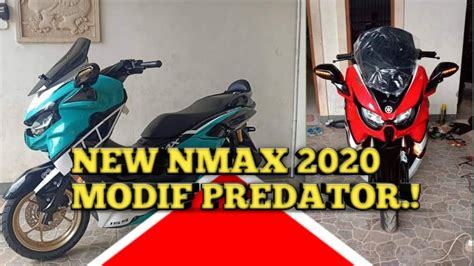 YAMAHA NEW NMAX 2020 MODIFIKASI PREDATOR.!LAWAN BERAT ...