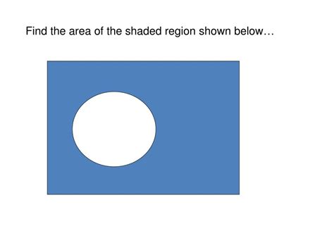 Ppt Animation Teaching The Steps For Finding The Area Of The Shaded