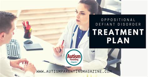 Oppositional Defiant Disorder Treatment Plan Autism Parenting Magazine