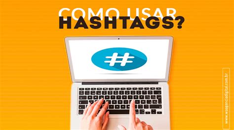 Como Usar As Hashtags
