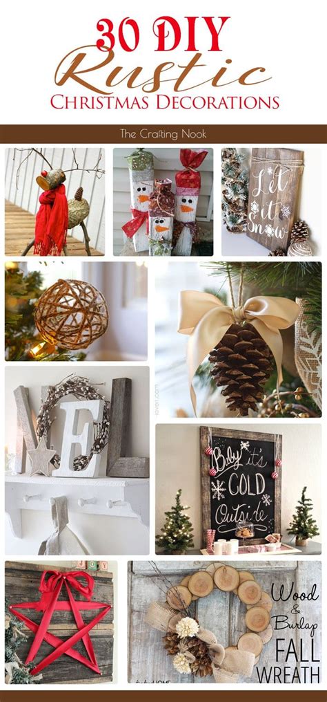 See more ideas about christmas, christmas decorations, christmas holidays. 30 DIY Rustic Christmas Decorations | The Crafting Nook
