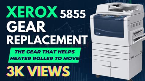 Gear Replacement Xerox 5855 Gear For Heater Youtube