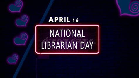 16 April National Librarian Day Neon Text Effect On Bricks Background
