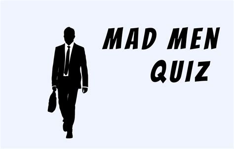 Mad Men Trivia Quiz Questions And Answers Games And Trivia Quizzes