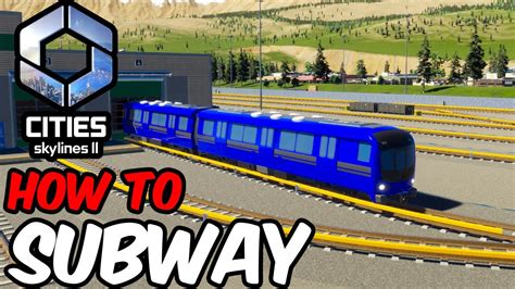 How Subway Metros Work In Cities Skylines 2 Youtube