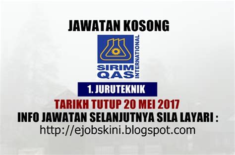It is crucial that you research sirim qas international sdn. Jawatan Kosong SIRIM QAS International Sdn Bhd - 20 Mei 2017