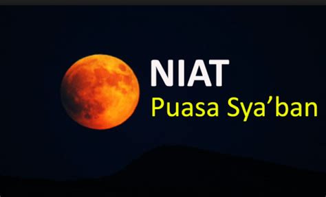 Malam nisfu syaban tahun ini jatuh pada minggu 21 april 2019. Niat Puasa Nisfu Sya'ban dan Keutamaannya