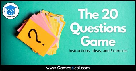 The 20 Questions Game Fun Ideas And Examples Games4esl