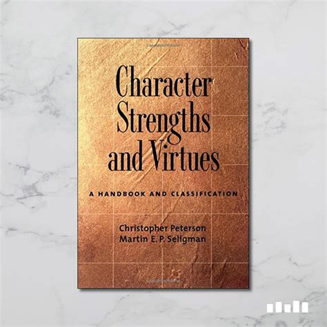 Character Strengths And Virtues A Handbook And Classification Five