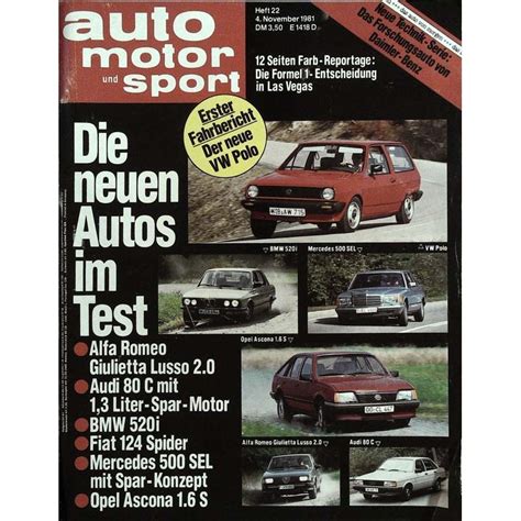 Auto Motor Sport Heft 22 4 November 1981 Autos Im Test