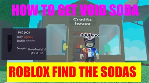 How To Get Void Soda And Badge In Find The Sodas Roblox Youtube