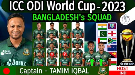 Bangladesh Team Squad For Icc Cricket World Cup 2023 Ban Cwc 2023 Squad