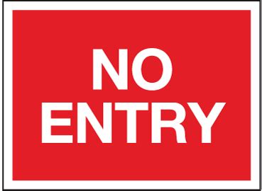 No Entry Sign Construction Signs Safety Signs And Notices