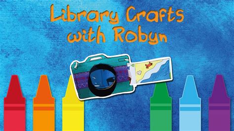 Library Crafts With Robyn Making A Cardboard Camera Youtube