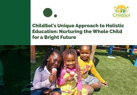 ChildSol's Unique Approach to Holistic Education: Nurturing the Whole
