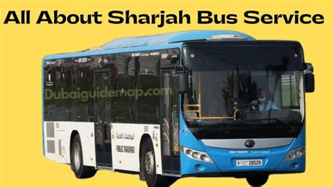Sharjah Bus Timings Routes Ticket Price Etc