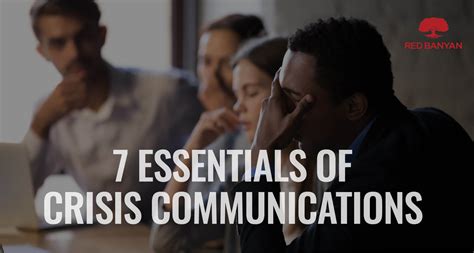 7 Essentials Of Crisis Communications Red Banyan