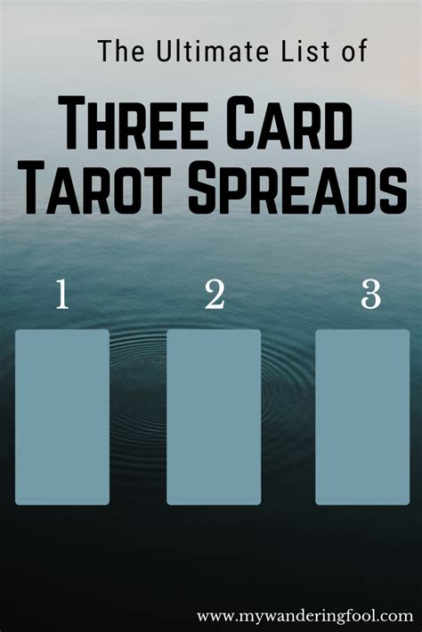 In some respects, it's more like a blackjack game. Three Card Tarot Spreads - The Ultimate list of 3-Card Spread Variations | My Wandering Fool Tarot