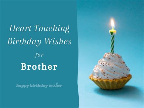 80 Heart Touching Birthday Wishes For Brother Big Or Little Happy